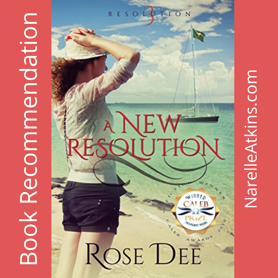 Book Recommendation - A New Resolution by Rose Dee - Narelle Atkins